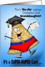 Nacho Ordinary Graduation Card Granddaughter Congratulations card