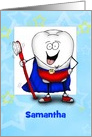 Personalized Super Tooth Congratulations on First Lost Tooth card