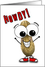 Silly Howdy Googly Eyed Peanut Hi Card