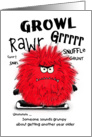 Grumpy Red Fuzzy Monster Birthday Card
