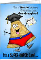 Nacho Ordinary Graduation Card Granddaughter Congratulations card