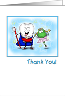 Thank You for Being a Super Dentist Super Tooth card