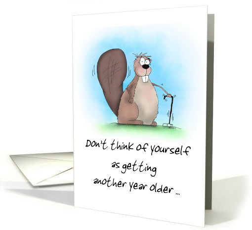 Old Beaver Happy Birthday Cartoon card (1356656)