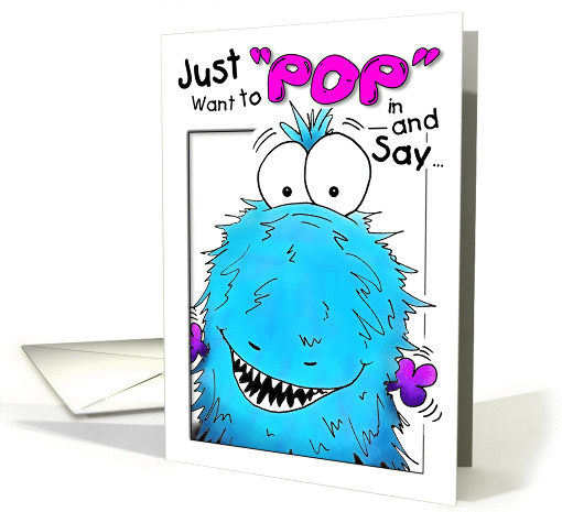 Popping By Blue Fuzzy Monster Birthday card (1456476)