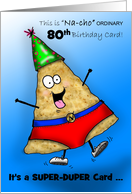 Silly Super-Duper 80th Birthday Card