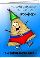 Pop-pop Silly Super-Duper Birthday Card