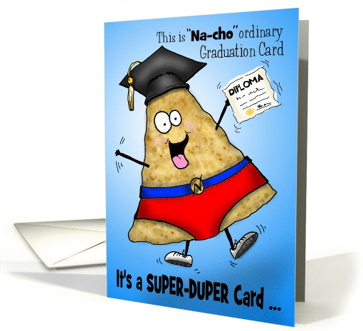 Graduation Nacho Man Silly Super-Duper Graduation card (977391)