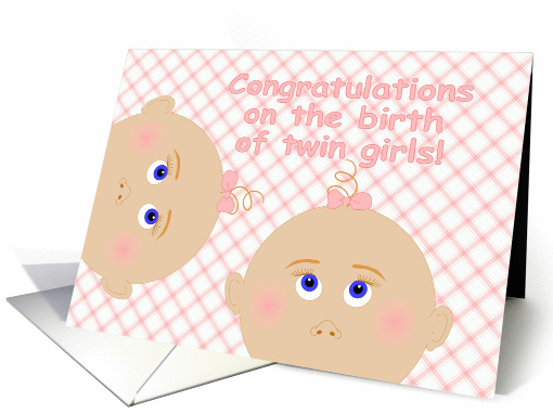 Congratulations on the Birth of Beautiful Twin Girls, From... (879932)