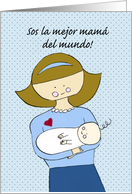 Sos la mejor mam del mundo - Dia de la Madre card