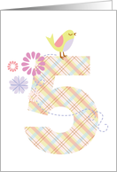 Happy 5th Birthday , Bird, Flowers & Plaid ’5’ card