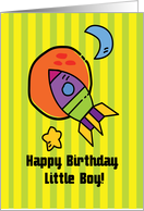 Happy Birthday little boy - Rocket card