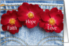 Faith, Hope, Love - Red Roses on Jean Pocket card