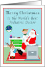 Pediatric Doctor Merry Christmas Santa Claus Getting Check Up card