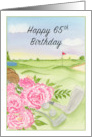 Happy 65th Birthday Peonies on Golf Course card