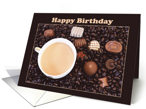 Happy Birthday Coffee And Chocolate Delight card (1533158)