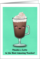 Teacher Thanks a Latte card