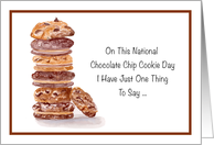 National Chocolate Chip Cookie Day Stack of Chocolate Cookies card