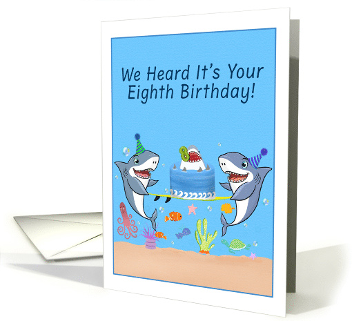 Happy Eighth Birthday Sharks with Cake card (1923472)