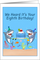 Happy Eighth Birthday Sharks with Cake card