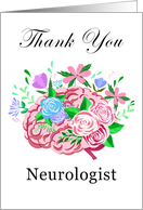 Neurologist Thank You Brain With Flowers card