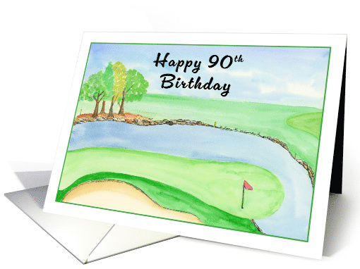 90th Happy Birthday Golf Course with Water card (1931204)