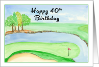 40th Happy Birthday Golf Course with Water card