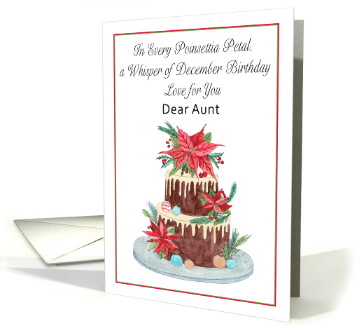 Aunt December Birthday Cake With Poinsettias card (1935146)