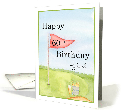 Dad Happy 60th Birthday Golf Putting Green with Beers card (1935378)
