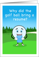 Funny Golf Ball Good Luck On Job Interview card