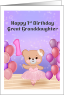 Great Granddaughter 1st Birthday Teddy Bear Ballerina card