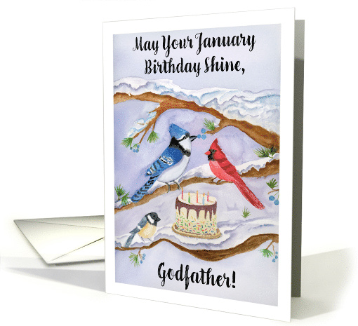 Godfather January Birthday with Backyard Birds and Cake card (1955212)