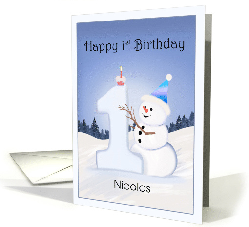 Happy 1st Birthday Snowman Building a Number One Personalize card