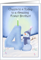 Foster Brother Happy 4th Birthday Snowman with a Snowy Four card