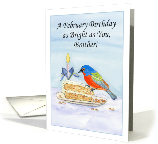 Brother Happy February Birthday with Painted Bunting card (1960744)