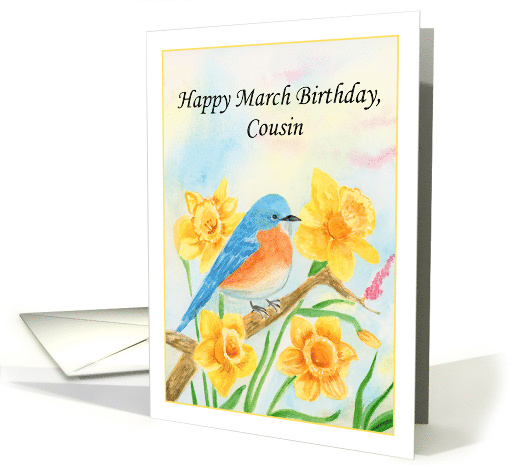 Cousin Happy March Birthday Blue Bird with Daffodils card (1962774)