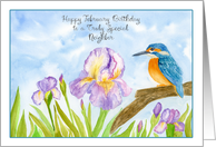Neighbor Happy February Birthday with Irises and Kingfisher