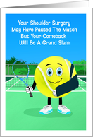 Feel Better Soon from Shoulder Surgery with Cartoon Tennis ball