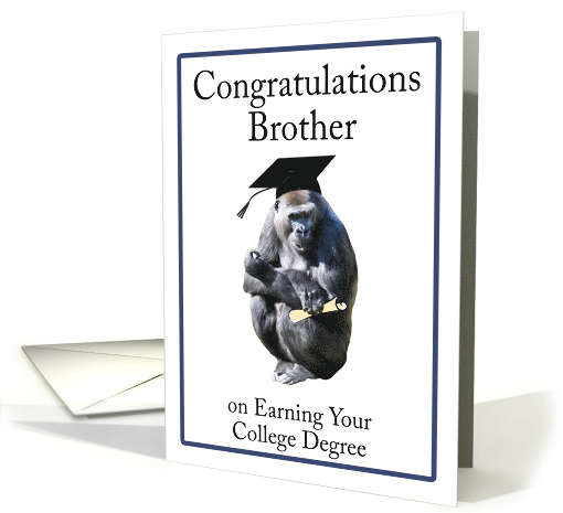 Congratulations Brother on Earning Your College Degree... (1977778)
