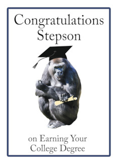 Congratulations Stepson Earning Your College Degree Funny Gorilla