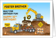 Foster Brother 10th Birthday Construction Site Flatbed Truck card