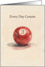 Three Years Sober Every Day Counts card
