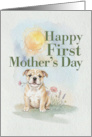 First Mothers Day Fawn Bulldog Puppy Dog and Flowers card
