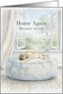 Home Again Because of You Great Dane Puppy Thank You Card