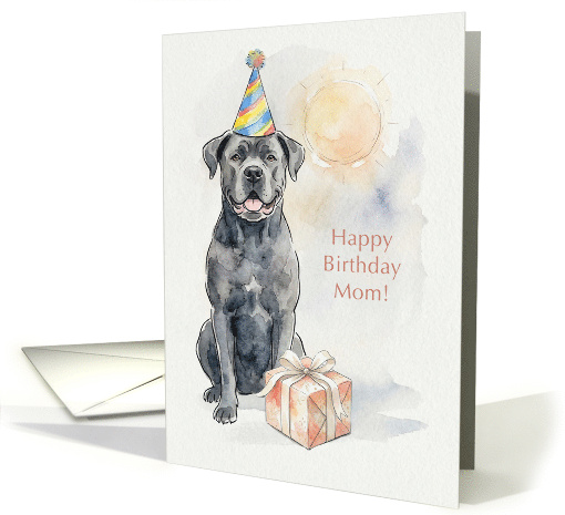 Birthday for Mom from Cane Corso Dog card (1973842)