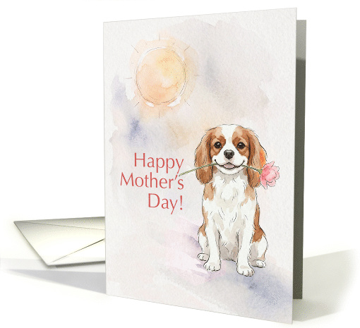 Mothers Day Card From Your Blenheim Cavalier King Charles... (1976884)