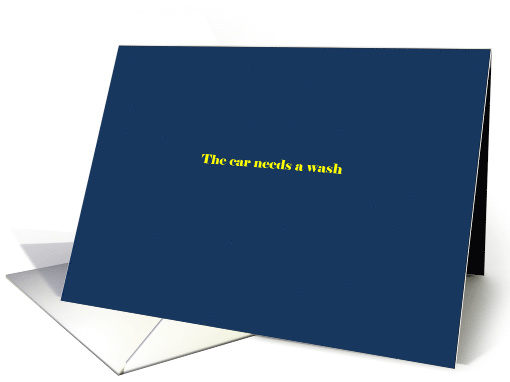 The car needs a wash card (1226108)