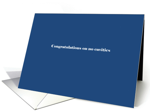 Congratulations on no cavities card (902491)