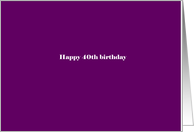 Happy 40th Birthday card