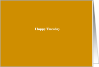 Happy Tuesday card