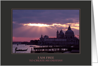I Am Free to Create My Destiny (Encouragement) card